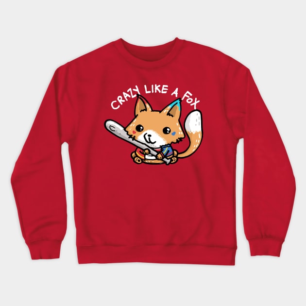 crazy like a fox Crewneck Sweatshirt by Walmazan